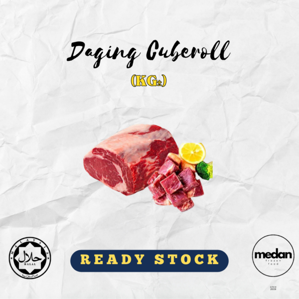 DAGING CUBEROLL (KG)